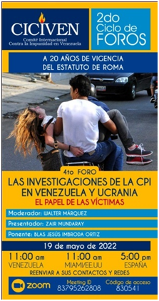 Las investigaciones de la CPI en Venezuela y Ucrania: el papel de las víctimas